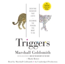 Image for Triggers  : creating behaviour that lasts - becoming the person you want to be