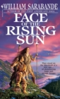 Image for Face of the Rising Sun