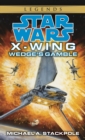 Image for Wedge&#39;s Gamble: Star Wars Legends (X-Wing)