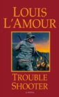 Image for Trouble Shooter : A Novel