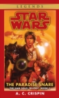 Image for The Paradise Snare: Star Wars Legends (The Han Solo Trilogy)
