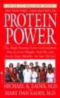 Image for Protein Power : The High-Protein/Low-Carbohydrate Way to Lose Weight, Feel Fit, and Boost Your Health--in Just Weeks!