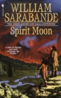 Image for Spirit Moon : The First Americans Series