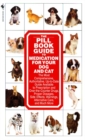 Image for The Pill Book Guide to Medication for Your Dog and Cat