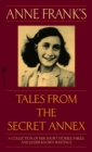 Image for Anne Frank&#39;s Tales from the Secret Annex
