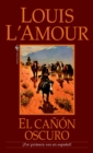 Image for El Canon Oscuro : Una novela