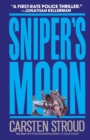 Image for Sniper&#39;s Moon : A Novel