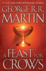 Image for A Feast for Crows : A Song of Ice and Fire: Book Four
