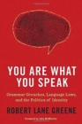 Image for You are What You Speak
