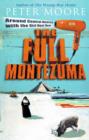 Image for The full Montezuma  : around Central America and the Caribbean with the girl next door