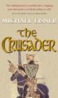 Image for The crusader  : a novel
