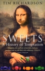 Image for Sweets: A History Of Temptation