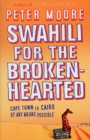 Image for Swahili For The Broken-Hearted