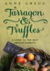 Image for Tarragon &amp; Truffles