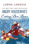 Image for Angry Housewives Eating Bon Bons
