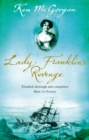 Image for Lady Franklin&#39;s revenge  : a true story of ambition, obsession and the remaking of Arctic history