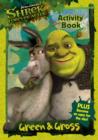 Image for Shrek Forever After : Green and Gross Activity Book