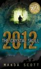 Image for 2012, the crystal skull