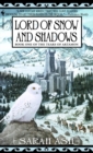 Image for Lord of Snow and Shadows