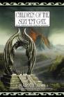 Image for Children of the Serpent Gate