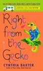 Image for Right from the Gecko