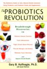 Image for The probiotics revolution