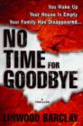 Image for No time for goodbye