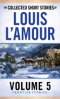 Image for Collected Short Stories of Louis L&#39;Amour, Volume 5