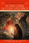 Image for Orphan&#39;s Tales: In the Cities of Coin and Spice