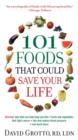 Image for 101 foods that could save your life