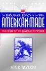 Image for American-Made: The Enduring Legacy of the WPA: When FDR Put the Nation to Work