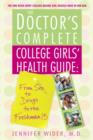 Image for Doctor&#39;s Complete College Girls&#39; Health Guide