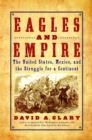 Image for Eagles and Empire