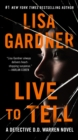 Image for Live to Tell: A Detective D. D. Warren Novel