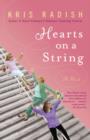 Image for Hearts on a String: A Novel