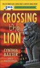 Image for Crossing the Lion: A Reigning Cats &amp; Dogs Mystery