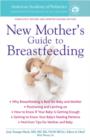Image for New mother&#39;s guide to breastfeeding.