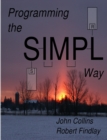 Image for Programming the SIMPL Way