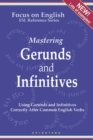Image for English Gerunds and Infinitives for ESL Learners; Using Them Correctly After Common English Verbs