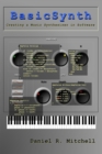 Image for Basicsynth  : creating a music synthesizer in software