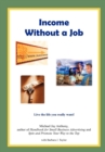 Image for Income Without a Job (Hard Cover)