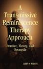 Image for A Transmissive Reminiscence Approach