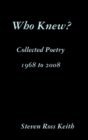 Image for Who Knew? Collected Poetry 1968 to 2008