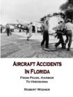 Image for Aircraft Accidents in Florida