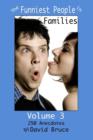 Image for The Funniest People in Families, Volume 3: 250 Anecdotes