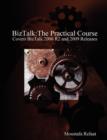 Image for BizTalk: The Practical Course
