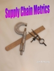 Image for Supply Chain Metrics