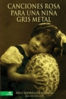 Image for Canciones rosa para una niäna gris metal