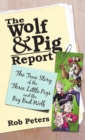 Image for The Wolf and Pig Report