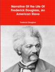 Image for Narrative Of the Life Of Frederick Douglass, An American Slave
